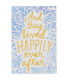 "HAPPILY EVER AFTER"...