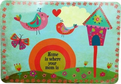 POSTAL MAGNÉTICO "HOME IS WHERE YOUR MOM IS"
